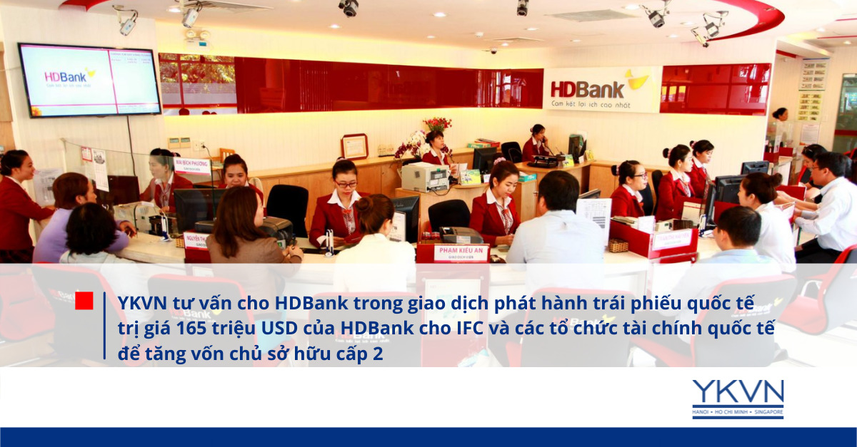 ykvn-advised-hdbank-as-issuer-of-a-usd-165m-international-bond-issuance-to-ifc_vn