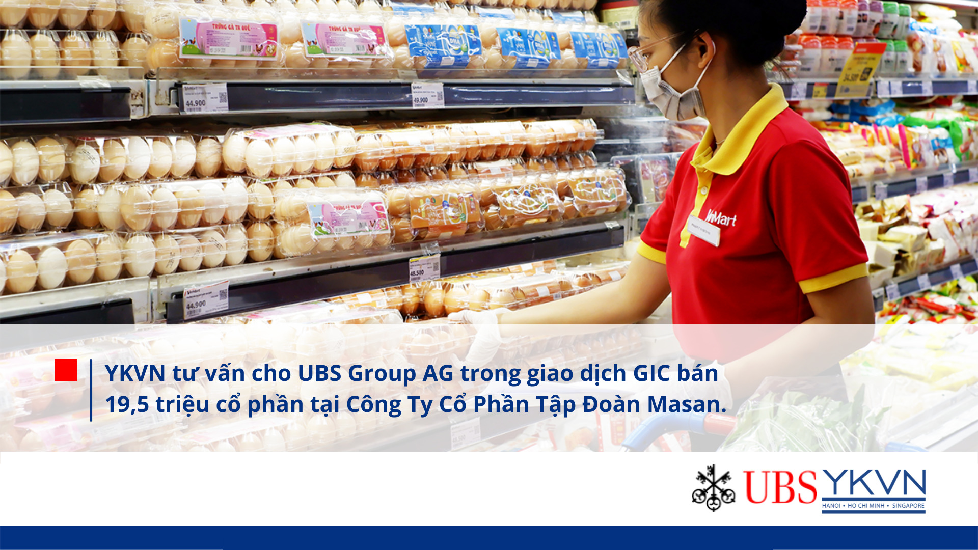 ykvn-advised-ubs-group-ag-on-the-sale-of-19.5-million-shares-in-masan-group-corporation_vn-banner