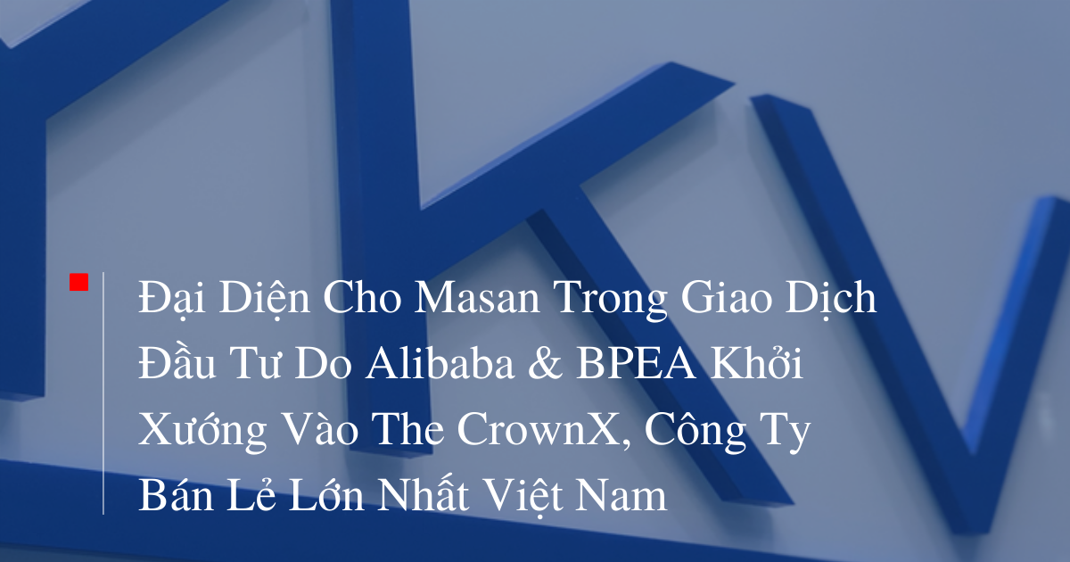 ykvn_represents-masan-in-alibaba-bpea-led-investment-into-the-crown-x_vn